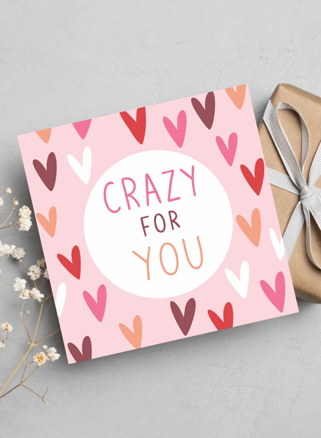 Crazy For You, Greeting Card